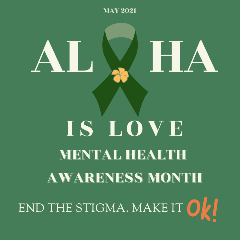 Mental Health Aloha is Love